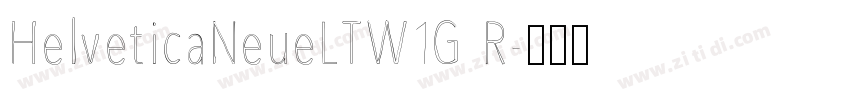 HelveticaNeueLTW1G R字体转换